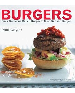 Фото - Burgers. From Barbecue Ranch Burger to Miso Salmon Burger