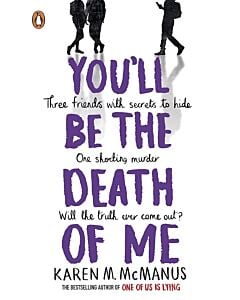 Фото - You'll Be the Death of Me