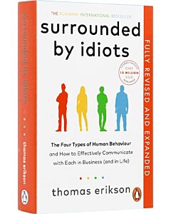 Фото - Surrounded by Idiots. The Four Types of Human Behaviour