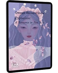 Фото - E-book: Pygmalion: A Romance in Five Acts (Folio World's Classics)