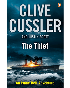 Фото - The Isaac Bell Adventures. Book 5. The Thief