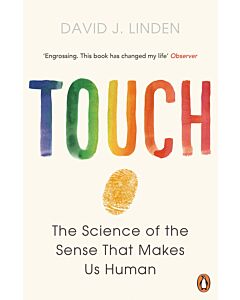 Фото - Touch. The Science of the Sense That Makes Us Human