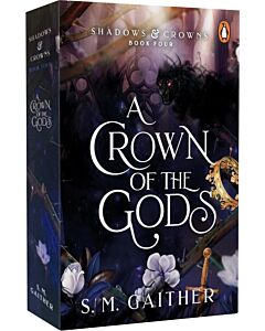Фото - Shadows & Crowns. Book 4. A Crown of the Gods