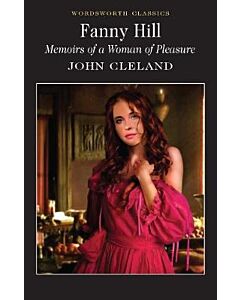 Фото - Fanny Hill. Memoirs Of A Woman of Pleasure (Wordsworth Classics)