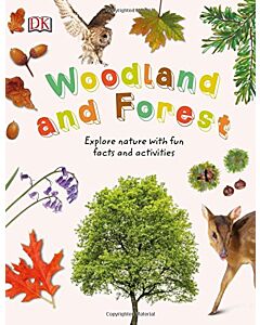 Фото - Woodland and Forest. Explore Nature with Fun Facts and Activities