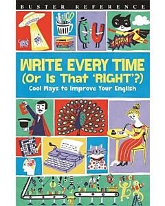 Фото - Write Every Time (Or Is That 'Right'?). Cool Ways to Improve Your English