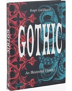 Фото - Gothic. An Illustrated History