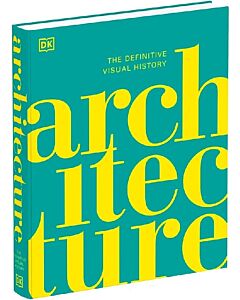 Фото - Architecture. The Definitive Visual History