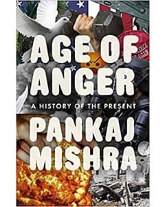 Фото - Age of Anger. A History of the Present