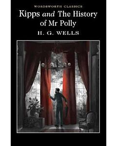 Фото - Kipps and The History of Mr Polly (Wordsworth Classics)