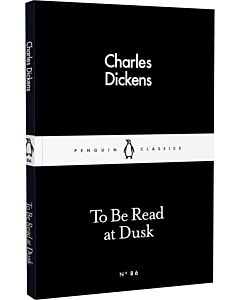 Фото - To Be Read at Dusk (Penguin Little Black Classics №86)