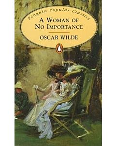 Фото - A Woman of No Importance (Penguin Popular Classics)