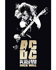 Фото - AC/DC. Hell Ain't a Bad Place to Be