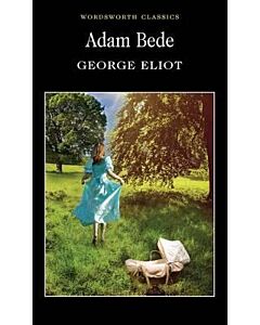 Фото - Adam Bede (Wordsworth Classics)