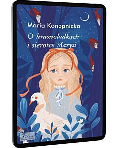 Фото - E-book: O Krasnoludkach i Sierotce Marysi (Folio World's Classics)