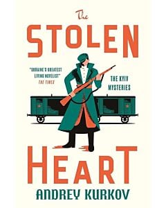Фото - The Stolen Heart. Book 2 (The Kyiv Mysteries)
