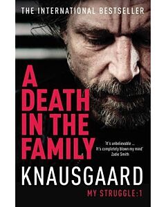 Фото - My Struggle. Book 1. A Death in the Family