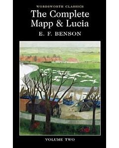 Фото - The Complete Mapp & Lucia: Volume Two (Wordsworth Classics)