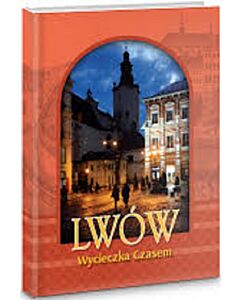 Фото - Lwow. Wycieczka czasem