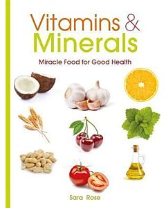 Фото - Vitamins & Minerals. Maracle Food for Good Health