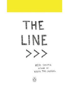 Фото - The Line. An Adventure into the Unknown