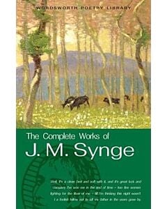 Фото - The Complete Works of J. M. Synge (Wordsworth Poetry Library)