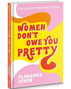 Фото - Women Don't Owe You Pretty