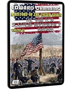 Фото - E-book: A History of the United States. VI. The War for Southern Independence (illustrated)