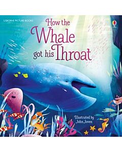Фото - How The Whale Got His Throat