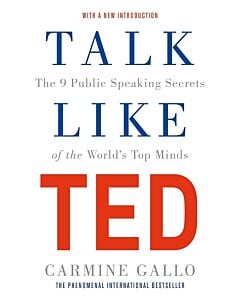 Фото - Talk Like TED. The 9 Public Speaking Secrets of the World's Top Minds