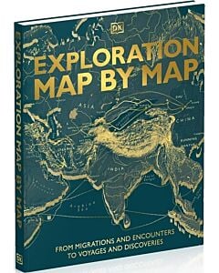 Фото - Exploration Map by Map. From Migrations and Encounters to Voyages and Discoveries