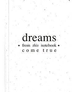 Фото - Блокнот "Dreams from this notebook come true" (білий)