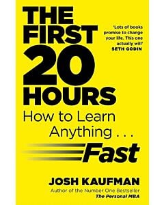 Фото - The First 20 Hours. How to Learn Anything... Fast