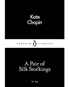Фото - A Pair of Silk Stockings (Penguin Little Black Classics №66)