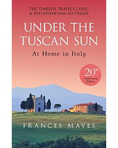 Фото - Under the Tuscan Sun. At Home in Italy
