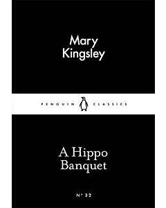 Фото - A Hippo Banquet (Penguin Little Black Classics №32)