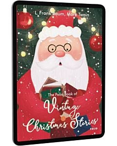 Фото - E-book: The Folio Book of Vintage Christmas Stories (Folio World's Classics)
