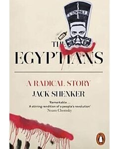 Фото - The Egyptians. A Radical Story