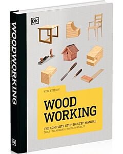 Фото - Woodworking. The Complete Step-by-Step Manual