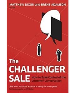 Фото - The Challenger Sale. How to Take Control of the Customer Conversation