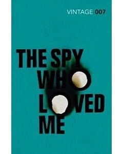 Фото - The Spy Who Loved Me. Book 10 (James Bond)
