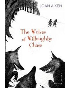 Фото - The Wolves of Willoughby Chase (Vintage Classics)