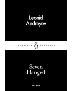 Фото - Seven Hanged (Penguin Little Black Classics №104)