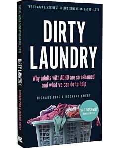 Фото - Dirty Laundry. Why Adults With ADHD Are So Ashamed and What We Can Do to Help