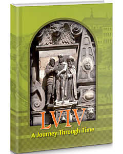 Фото - Lviv. A Journey Through Time