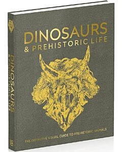 Фото - Dinosaurs & Prehistoric Life. The Definitive Visual Guide to Prehistoric Animals