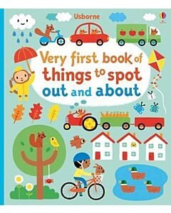Фото - Very First Book of Things to Spot. Out and About