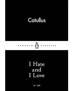 Фото - I Hate and I Love (Penguin Little Black Classics №69)