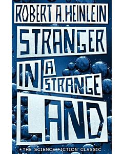 Фото - Stranger in a Strange Land