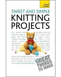 Фото - Sweet and Simple Knitting Projects